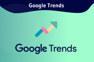 GOOGLE TRENDS